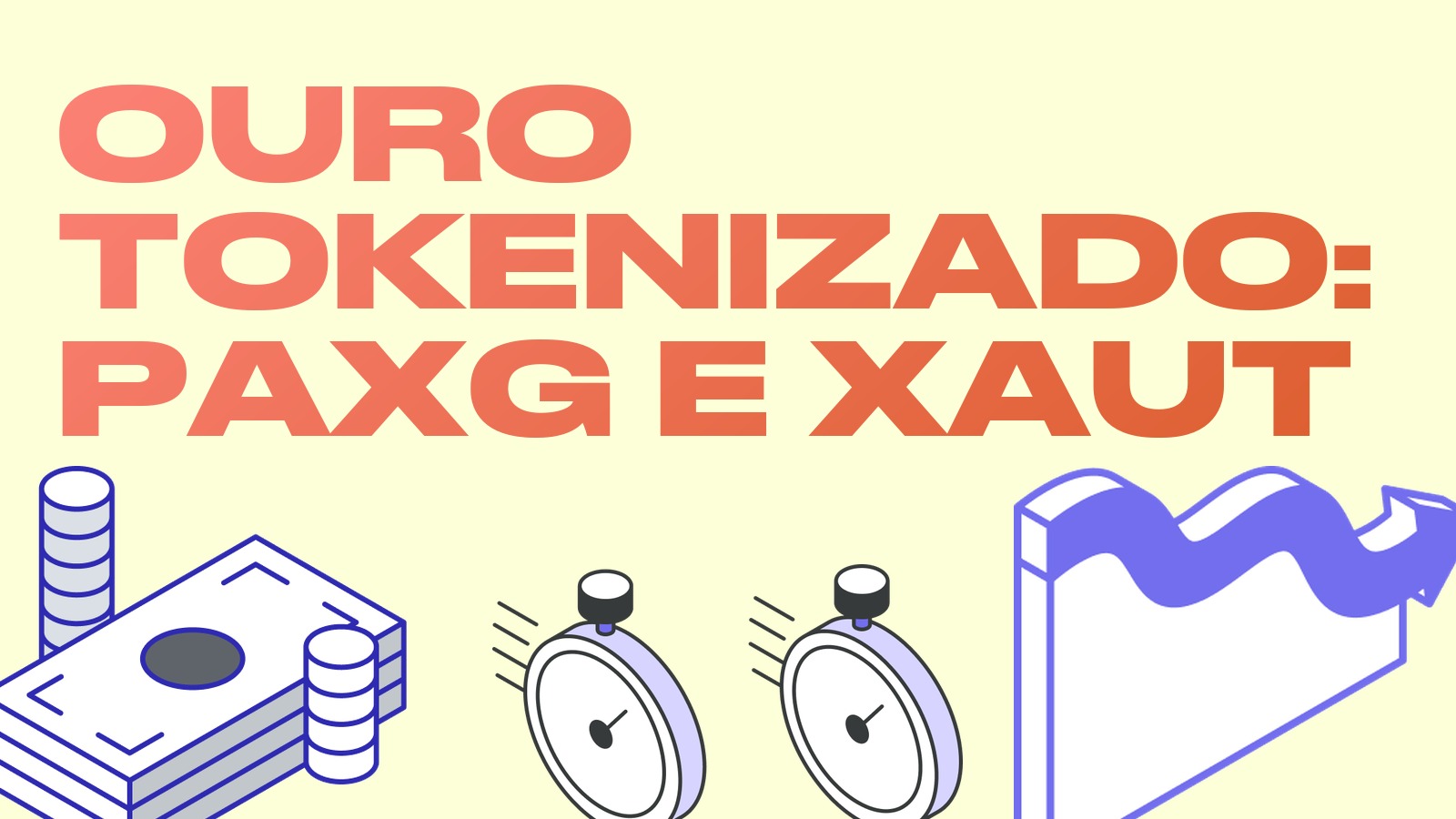 Ouro tokenizado (PAXG, XAUT): o que é e onde está a arbitragem