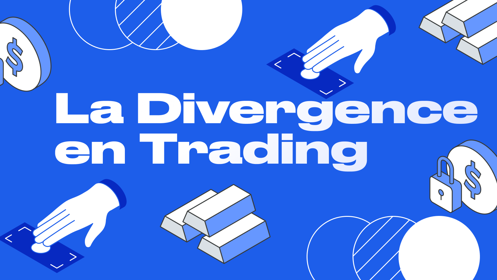 La Divergence en Trading : Comment la Repérer et la Trader Correctement