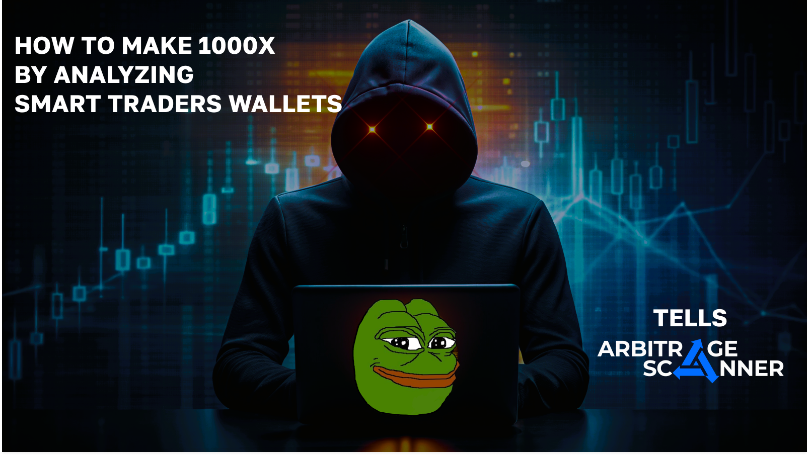 How to make 1000x by analyzing Smart Traders wallets