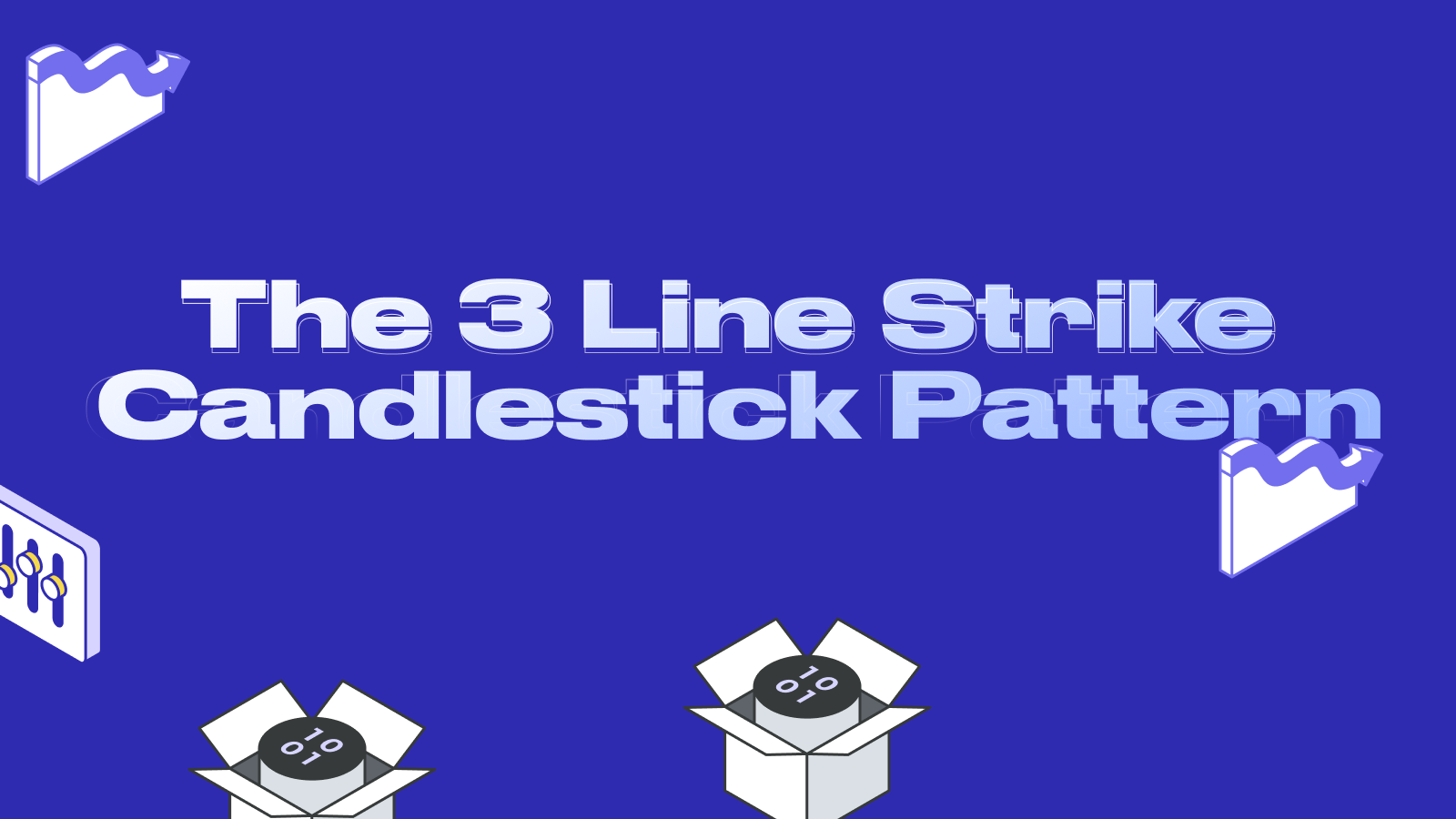 The 3 Line Strike Candlestick Pattern