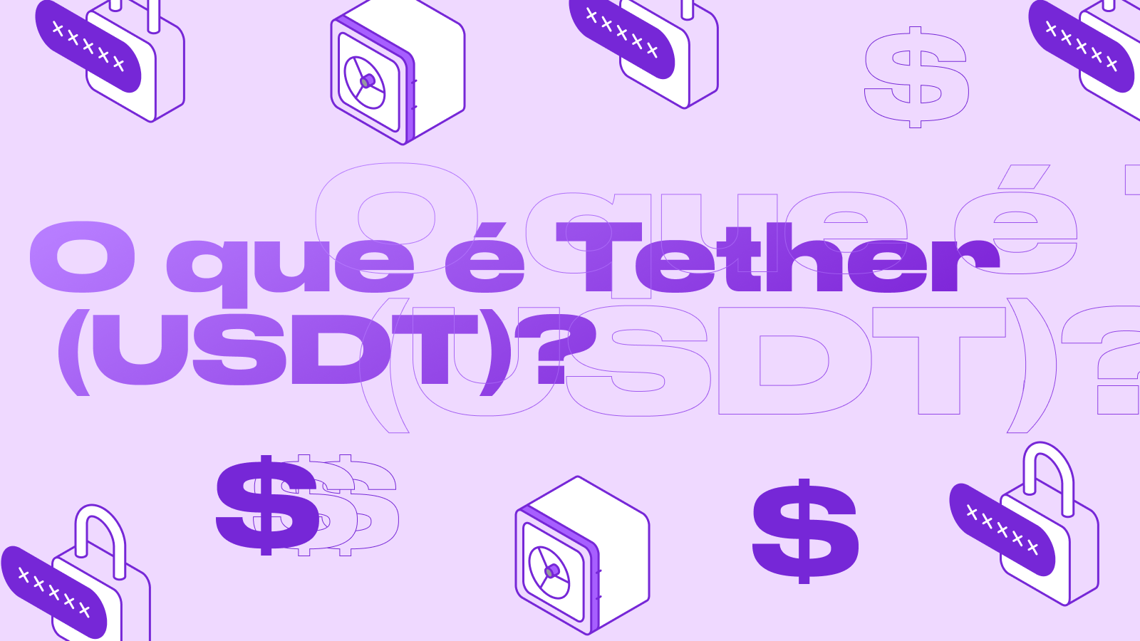 O que é Tether (USDT)? Guia Completo Sobre Esta Stablecoin